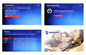 La procédure d'activation de Swisscom TV Replay. La procédure d'activation de Swisscom TV Replay.