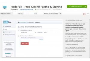 L'application HelloFax optimisée pour Google Drive sur Chrome. L'application HelloFax optimisée pour Google Drive sur Chrome.