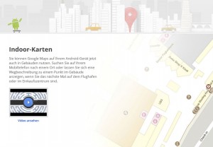Avec Android, Google Maps fonctionne dans certains bâtiments en Suisse. Avec Android, Google Maps fonctionne dans certains bâtiments en Suisse.