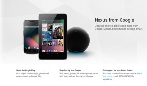 La gamme Nexus de Google avec sa tablette Seven et le Player Q. La gamme Nexus de Google avec sa tablette Seven et le Player Q.