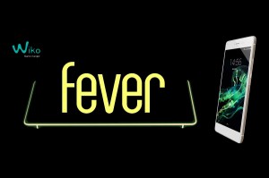 Le Wiko, Fever, phosphorescent... Le Wiko, Fever, phosphorescent...