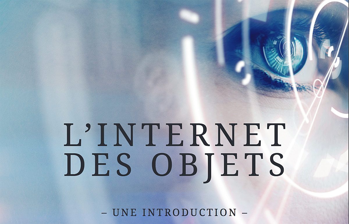 Le câble propose une introduction à l'internet des objets... Le câble propose une introduction à l'internet des objets...