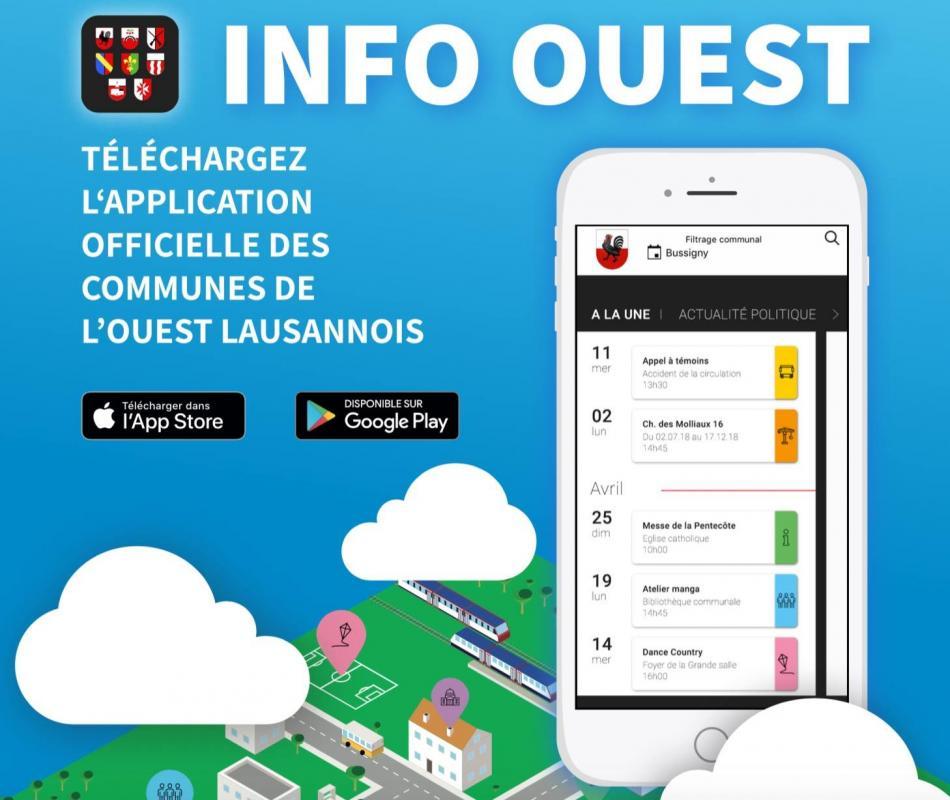 «Info Ouest», l’application des communes de Bussigny, Chavannes-près-Renens, Crissier, Ecublens, Prilly, Renens, Saint-Sulpice et Villars-Sainte-Croix. «Info Ouest», l’application des communes de Bussigny, Chavannes-près-Renens, Crissier, Ecublens, Prilly, Renens, Saint-Sulpice et Villars-Sainte-Croix.