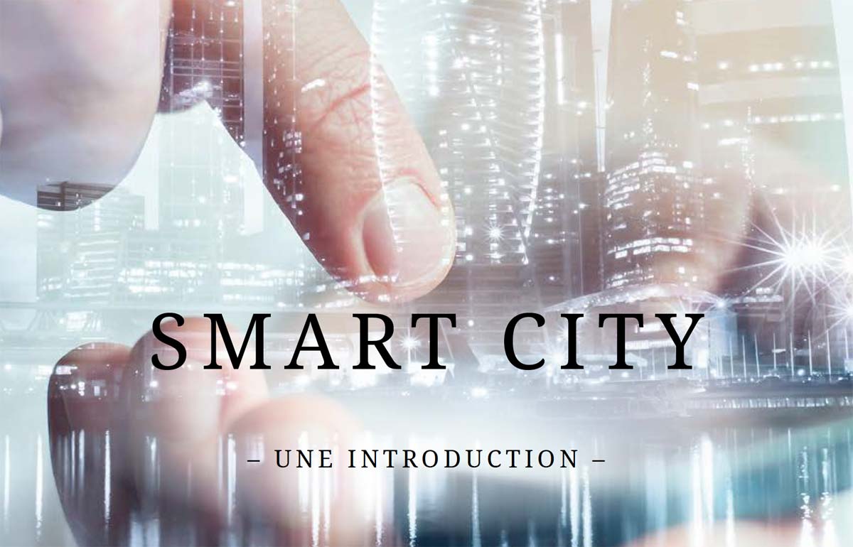 «Smart City: une introduction» «Smart City: une introduction»