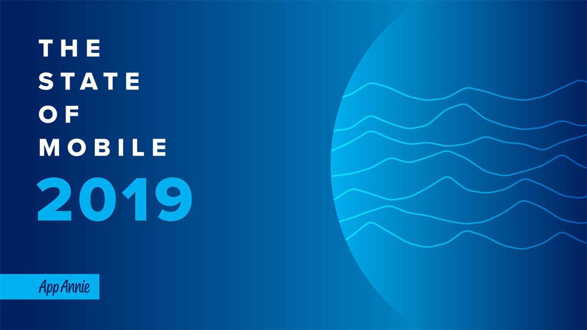 The State of Mobile in 2019. The State of Mobile in 2019.