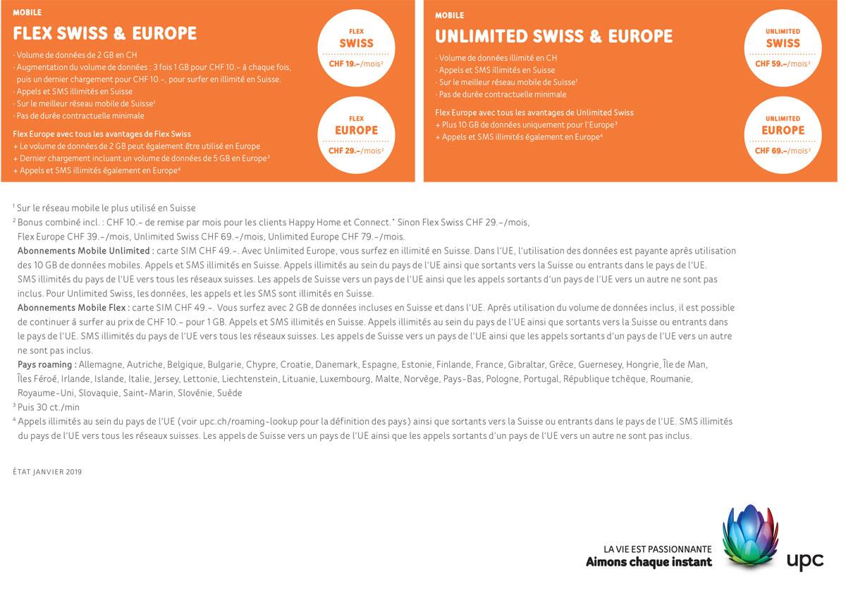 UPC propose des tarifs parfois très avantageux en roaming. UPC propose des tarifs parfois très avantageux en roaming.