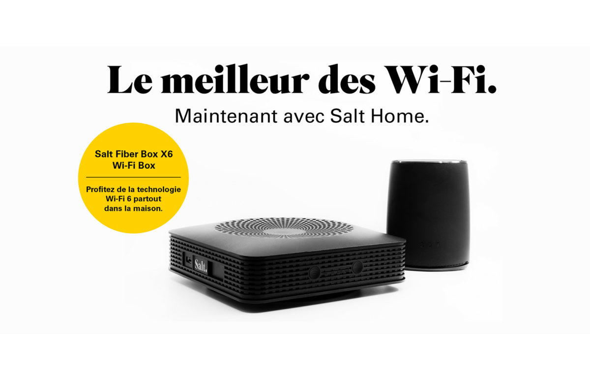 Salt Fiber Box X6 et Wi-Fi Box: la puissance du Wi-Fi 6. Salt Fiber Box X6 et Wi-Fi Box: la puissance du Wi-Fi 6.