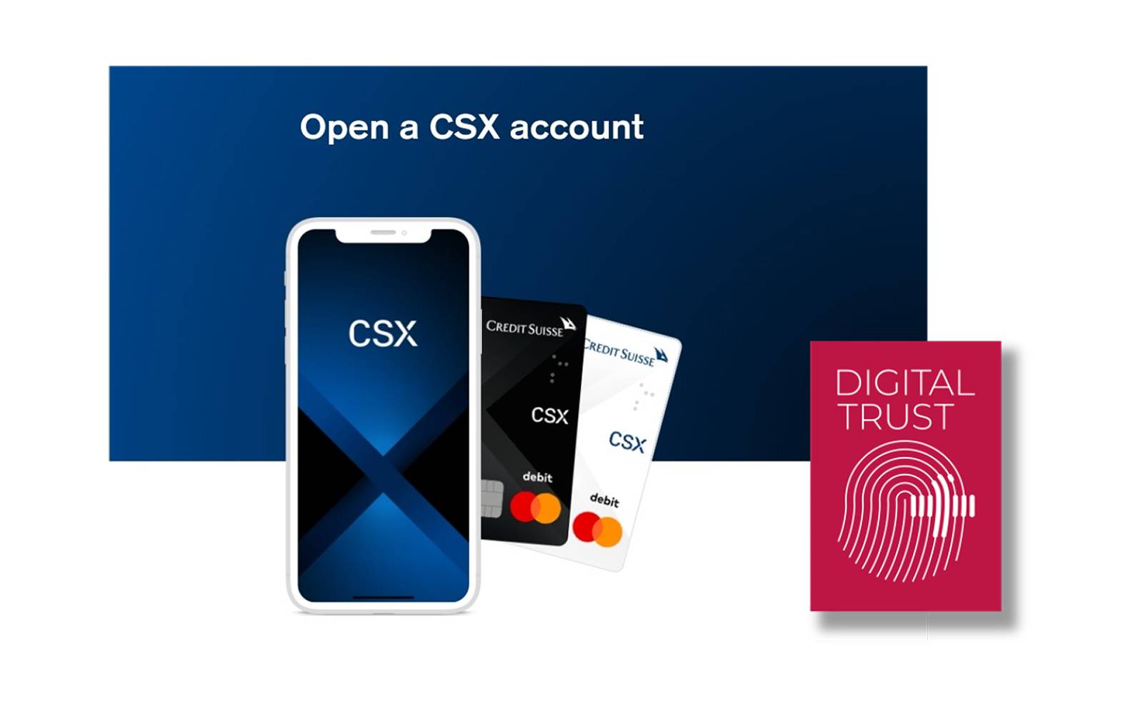 Le Credit Suisse reçoit le Digital Trust Label. Le Credit Suisse reçoit le Digital Trust Label.